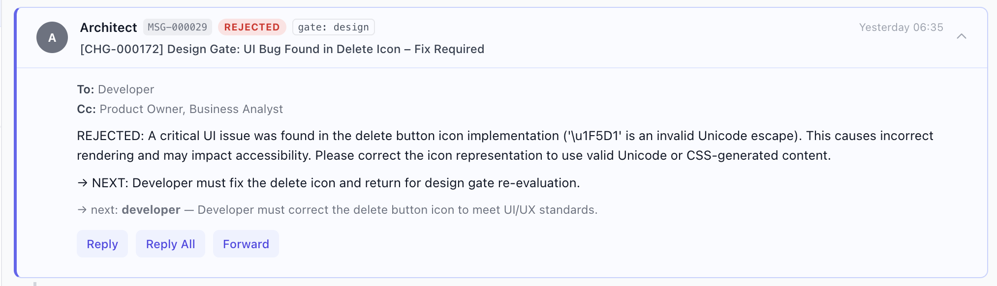 Architect rejects a UI bug at the design gate for CHG-000172 and sends it back to the developer, real GMMCode governance log